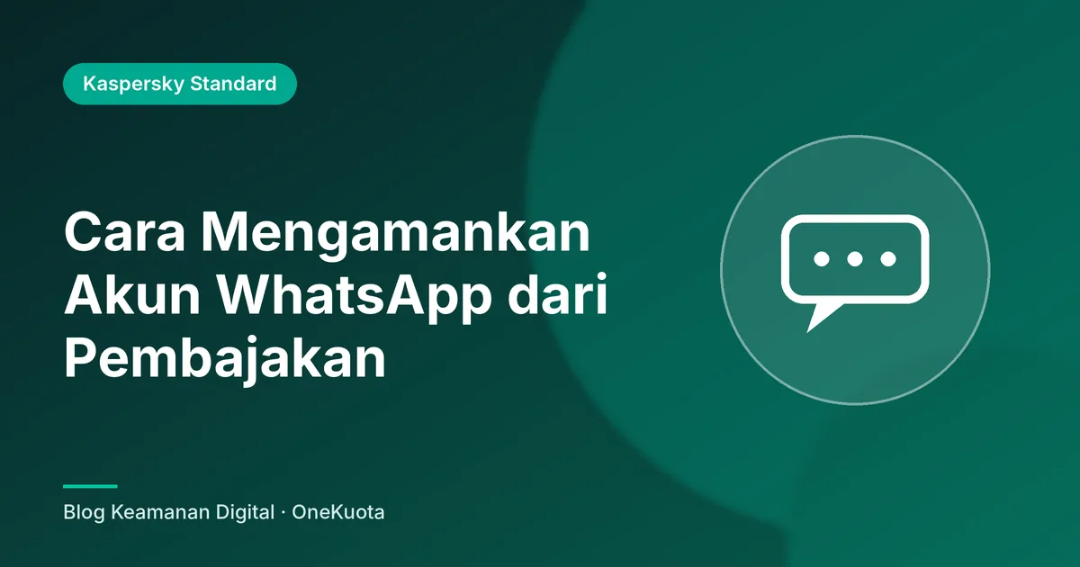 Gambar unggulan artikel: Cara Mengamankan Akun WhatsApp dari Pembajakan