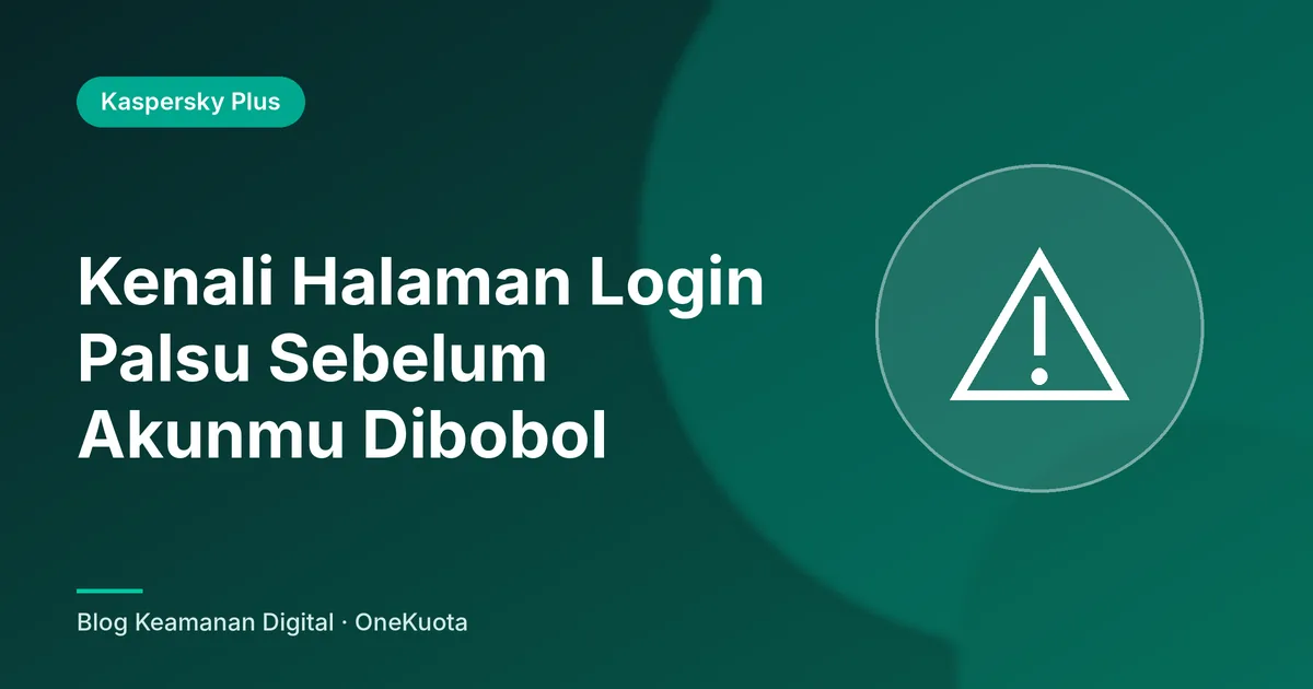 Gambar unggulan artikel: Kenali Halaman Login Palsu Sebelum Akunmu Dibobol