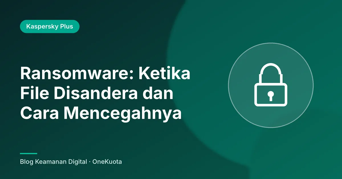 Gambar unggulan artikel: Ransomware: Ketika File Disandera dan Cara Mencegahnya
